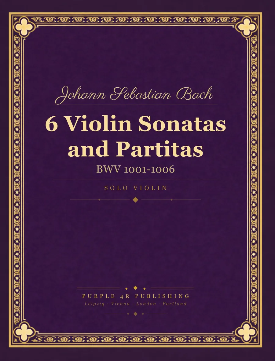 Cover of Johann Sebastian Bach — 6 Violin Sonatas and Partitas