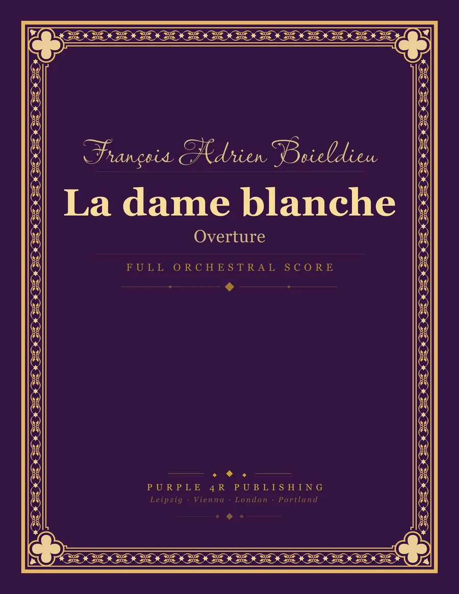 Cover of François Adrien Boieldieu — La dame blanche