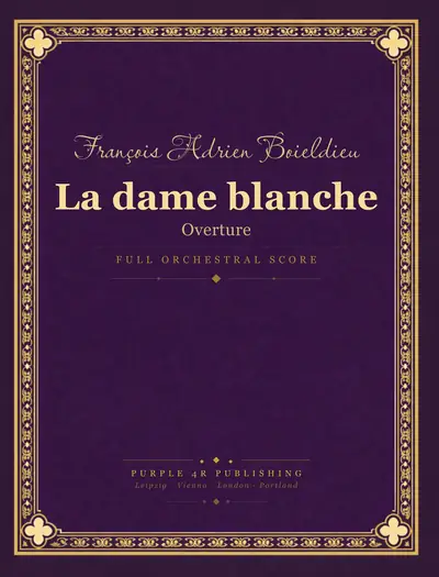 Cover of François Adrien Boieldieu — La dame blanche