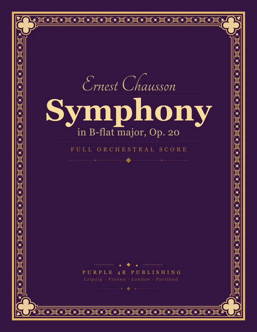 Cover of Ernest Chausson — Symphony