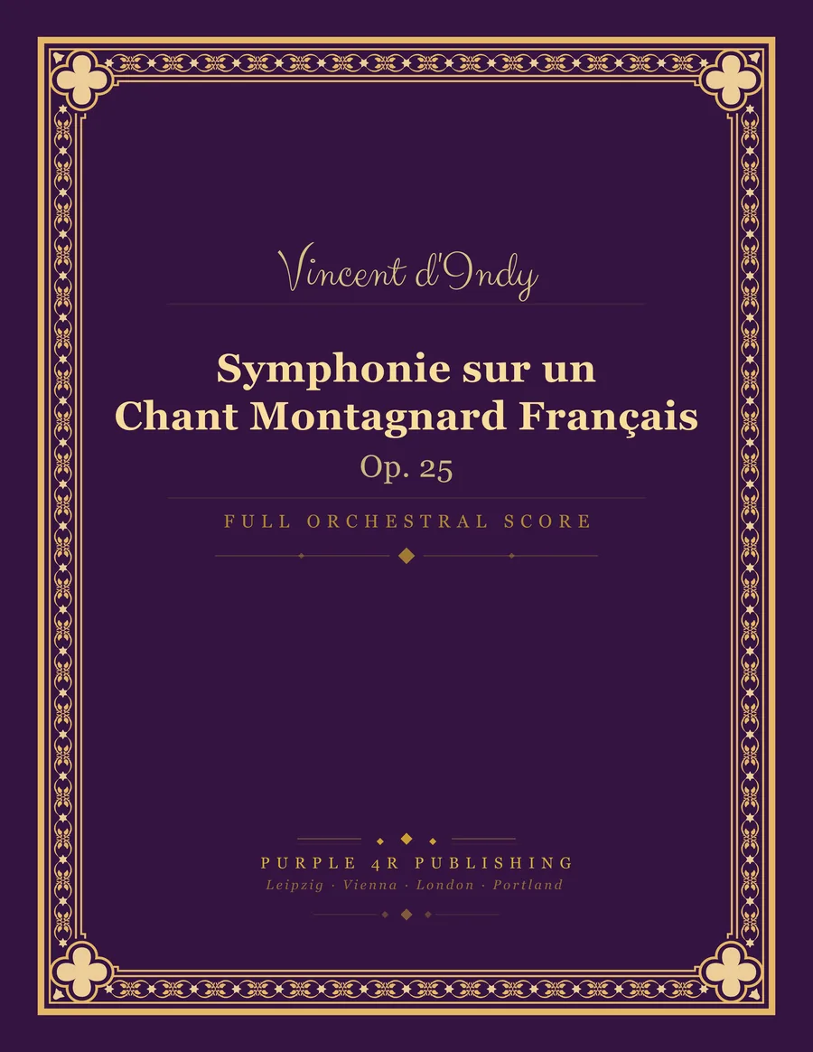 Cover of Vincent d'Indy — Symphonie sur un Chant Montagnard Français