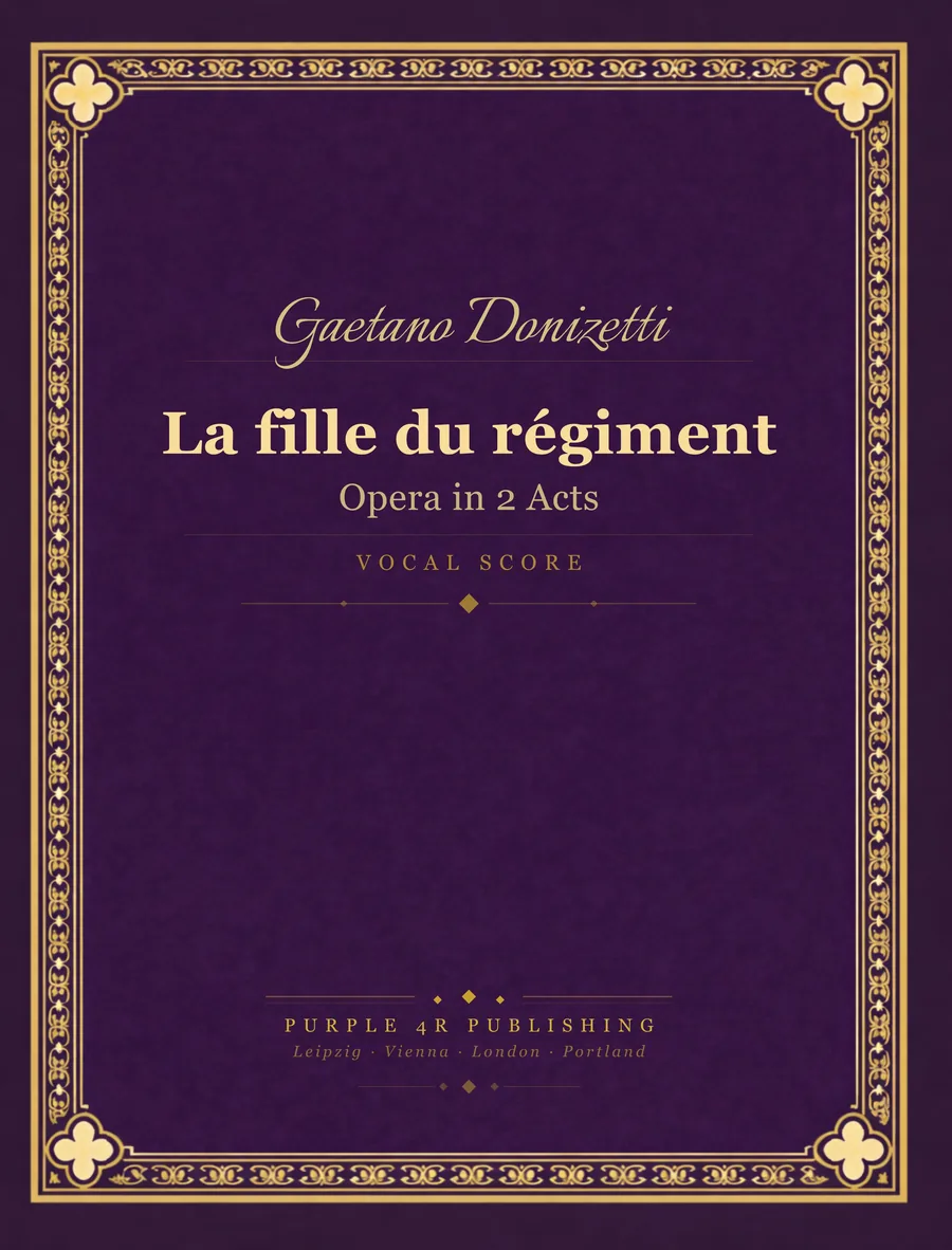 Cover of Gaetano Donizetti — La fille du régiment