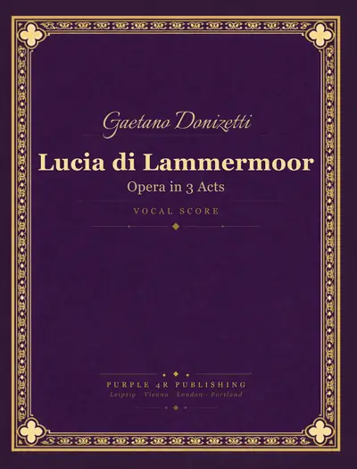 Cover of Gaetano Donizetti — Lucia di Lammermoor