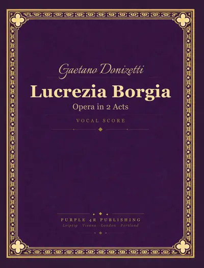 Cover of Gaetano Donizetti — Lucrezia Borgia