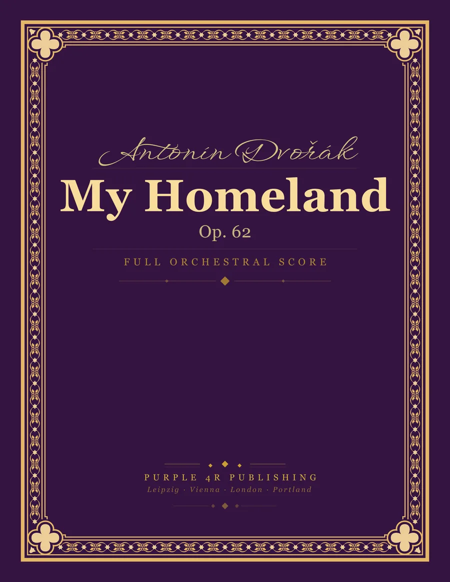 Cover of Antonín Dvořák — My Homeland