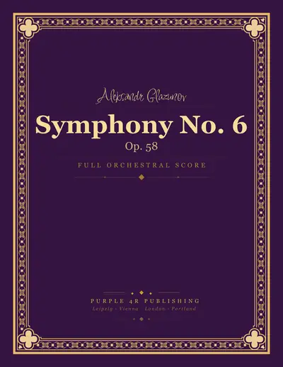 Cover of Aleksandr Glazunov — Symphony No. 6