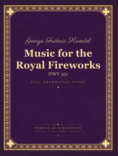 Cover of George Frideric Handel — Music for the Royal Fireworks