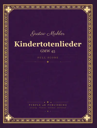 Cover of Gustav Mahler — Kindertotenlieder