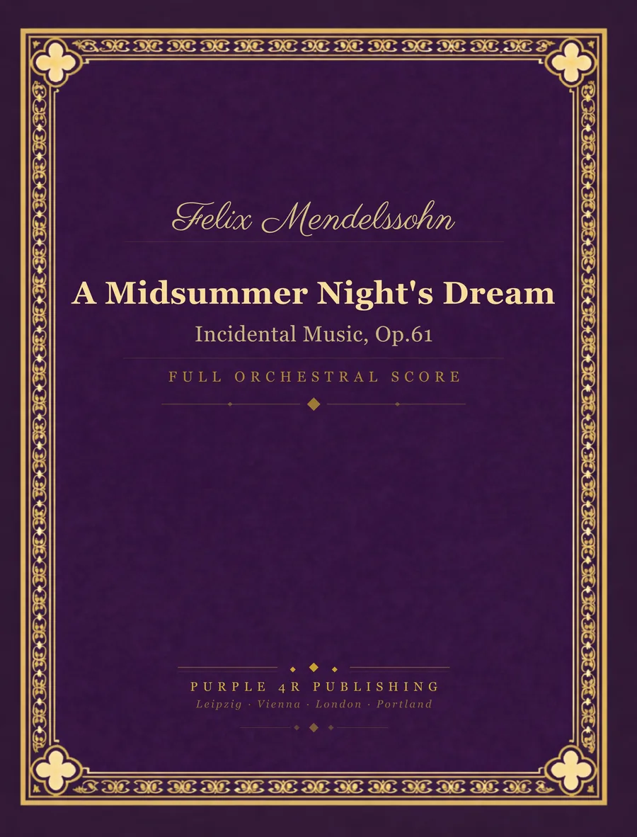 Cover of Felix Mendelssohn — A Midsummer Night's Dream