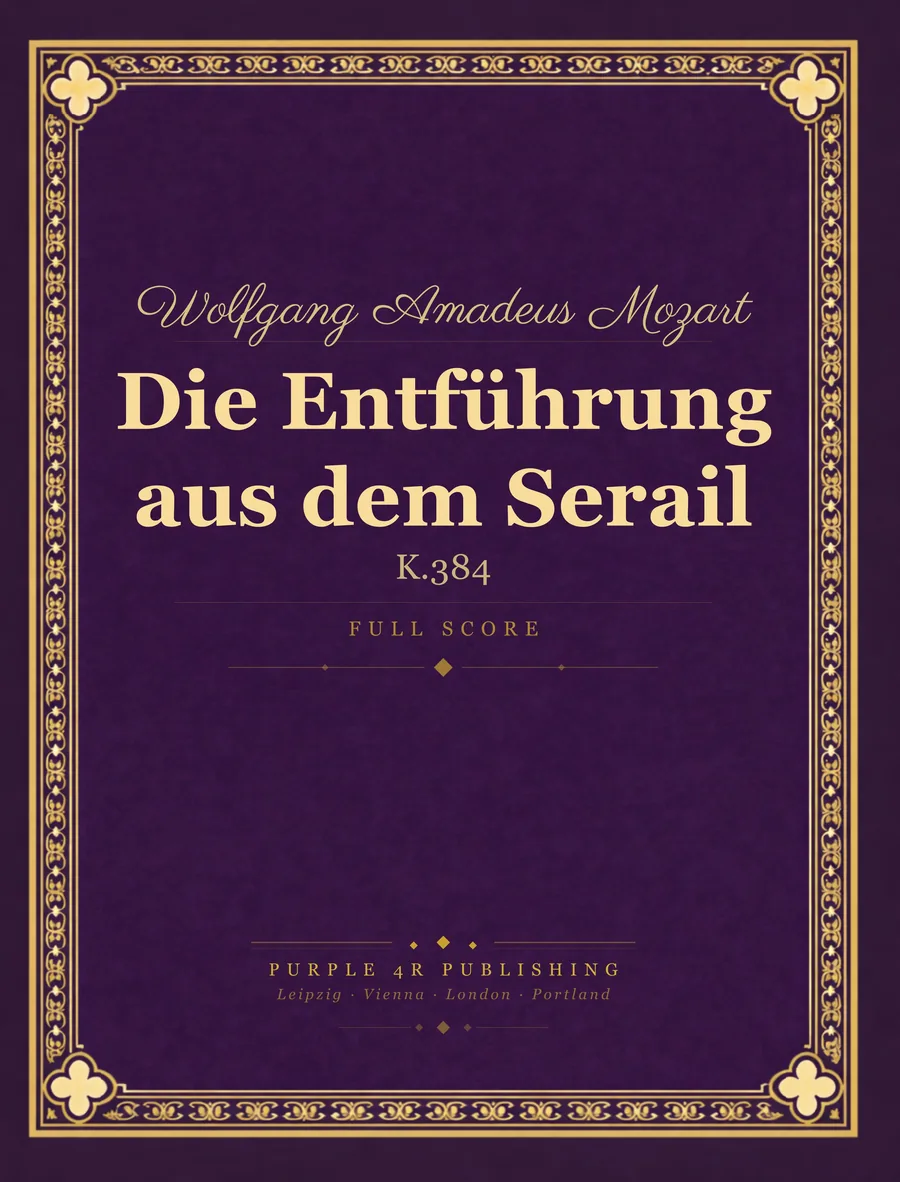 Cover of Wolfgang Amadeus Mozart — Die Entführung aus dem Serail