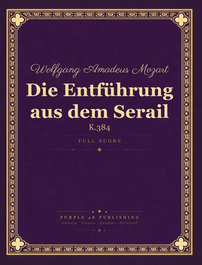 Cover of Wolfgang Amadeus Mozart — Die Entführung aus dem Serail