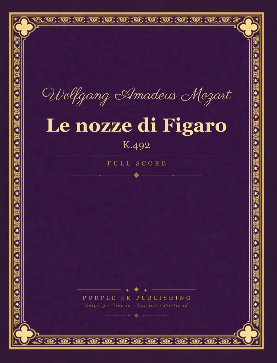 Cover of Wolfgang Amadeus Mozart — Le nozze di Figaro