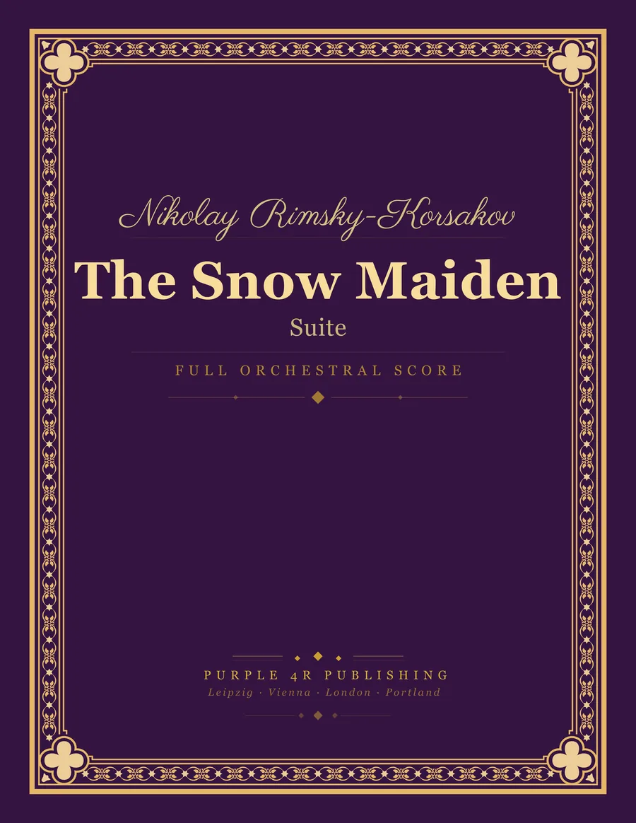 Cover of Nikolay Rimsky-Korsakov — The Snow Maiden