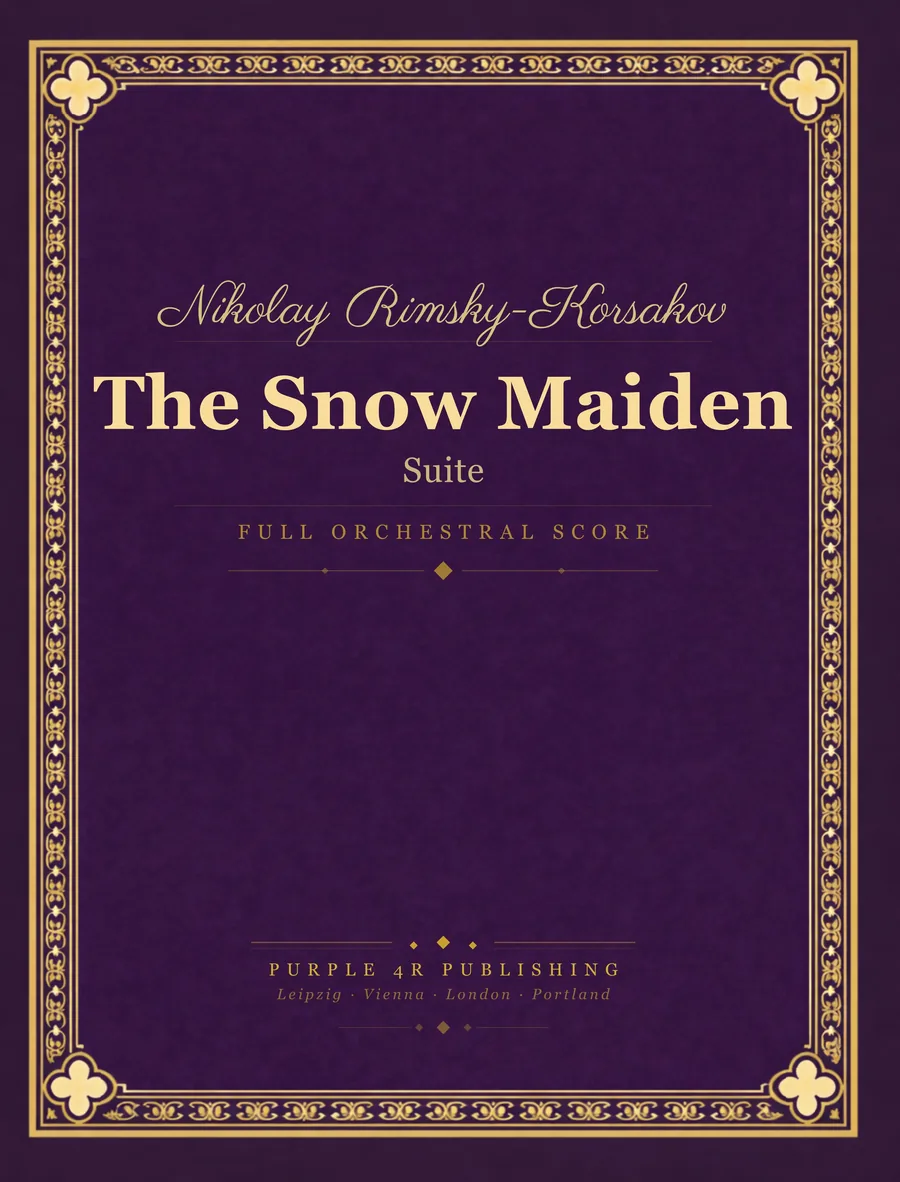 Cover of Nikolay Rimsky-Korsakov — The Snow Maiden