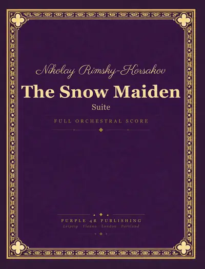 Cover of Nikolay Rimsky-Korsakov — The Snow Maiden