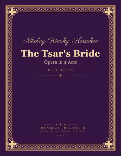 Cover of Nikolay Rimsky-Korsakov — The Tsar's Bride