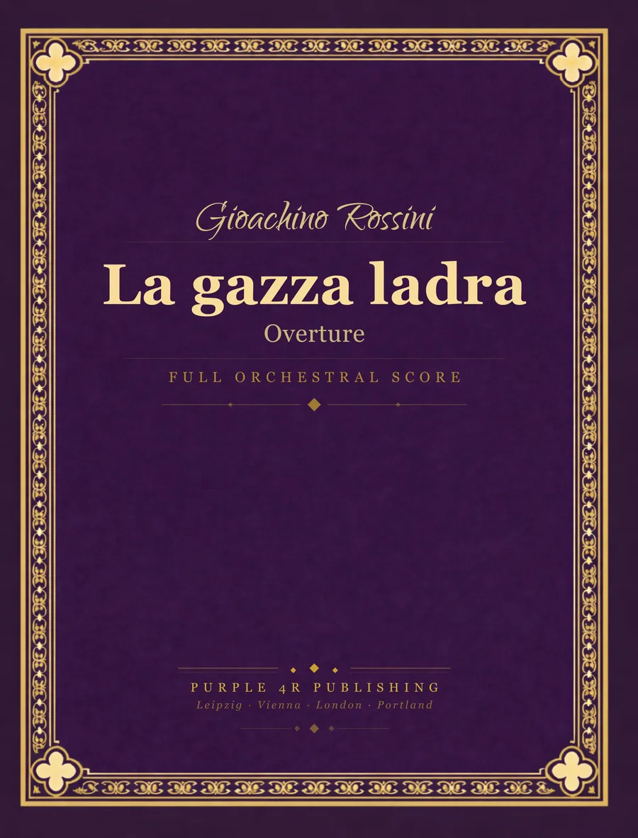 Cover of Gioachino Rossini — La gazza ladra