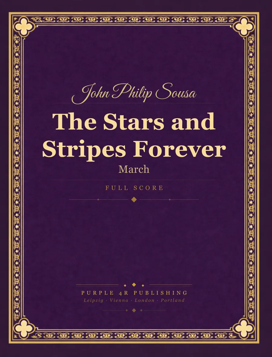 Cover of John Philip Sousa — The Stars and Stripes Forever