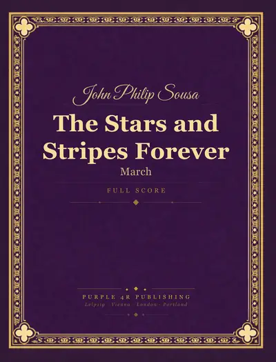 Cover of John Philip Sousa — The Stars and Stripes Forever