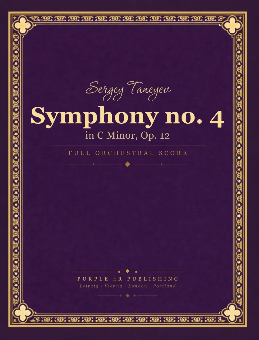 Cover of Sergey Taneyev — Symphony no. 4