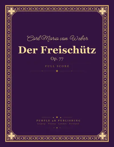 Cover of Carl Maria von Weber — Der Freischütz
